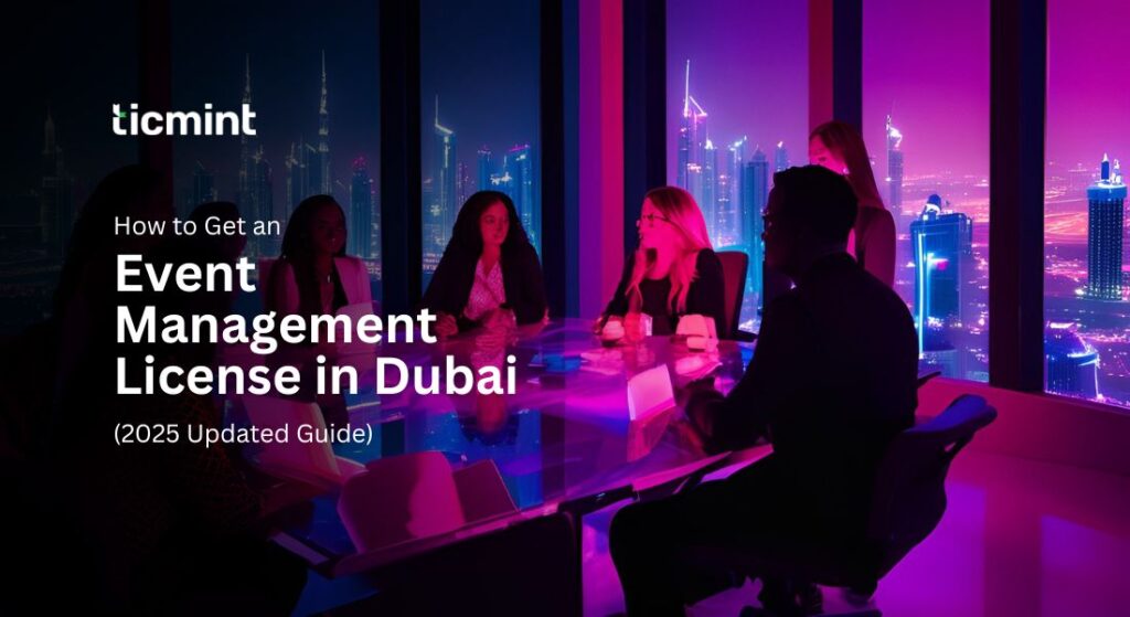 Step-by-step guide to getting an event management license in Dubai showing DET approval process, DTCM permit requirements, and business setup procedures in UAE 2025