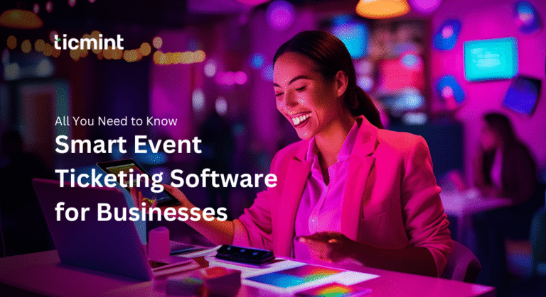 Event Ticketing Software for Businesses
