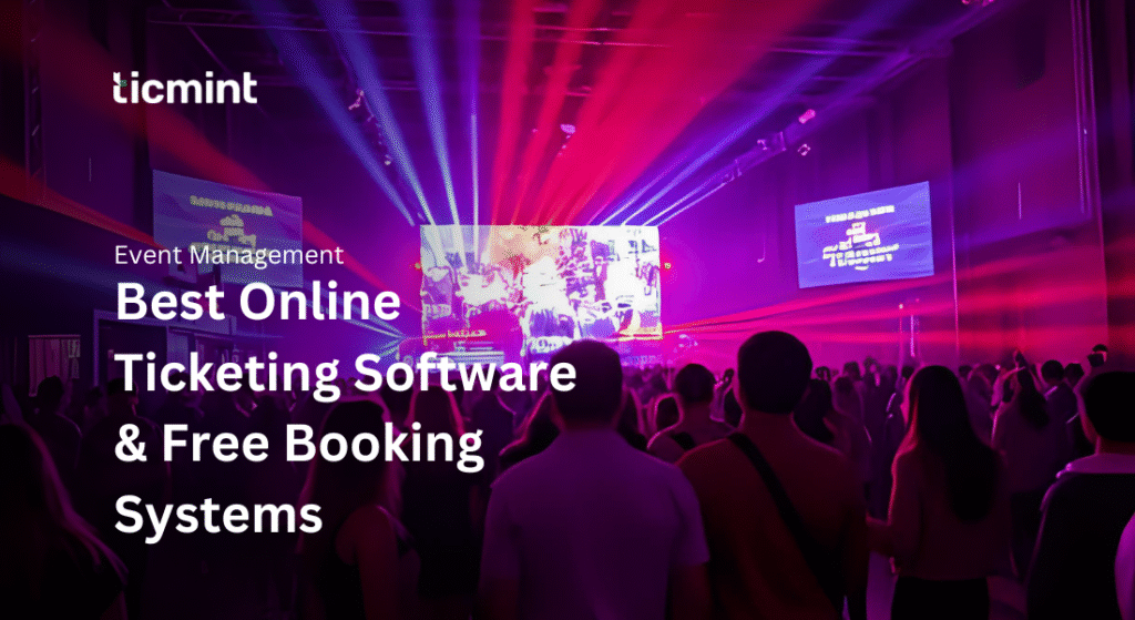 Online Ticketing software - Ticmint Online Ticketing software