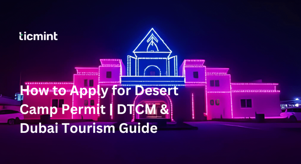 Desert Camp Permit - Ticmint Desert Camp Permit