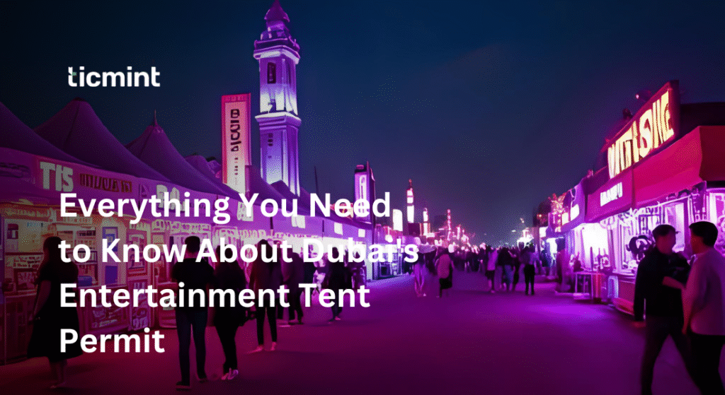 Entertainment Tent Permit - Ticmint Entertainment Tent Permit