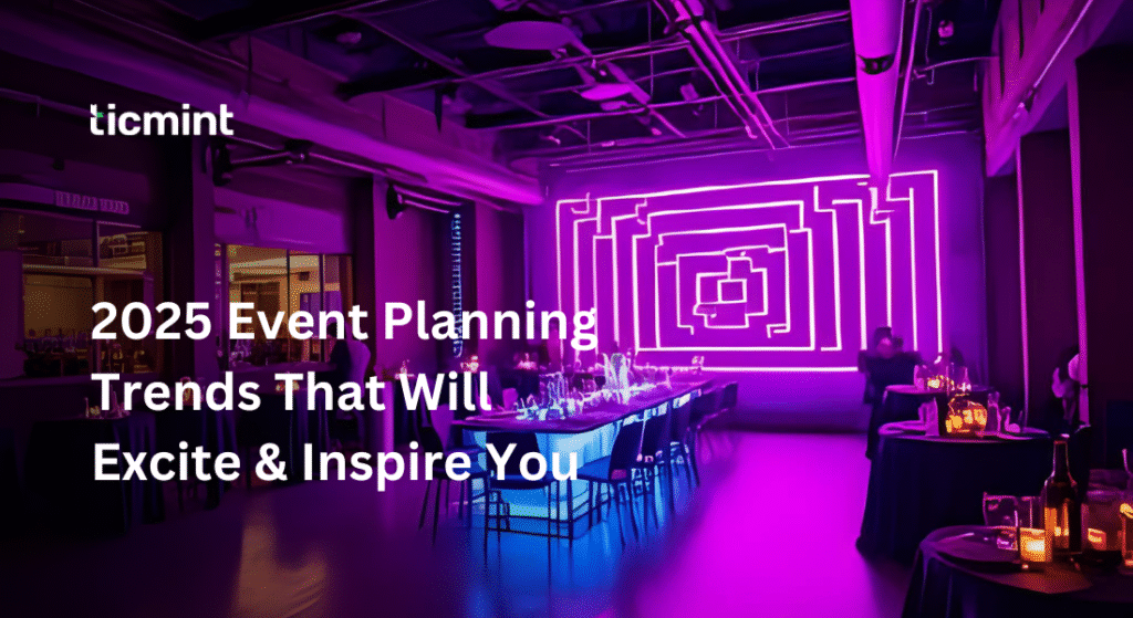 Event Planning - Ticmint Event Planning