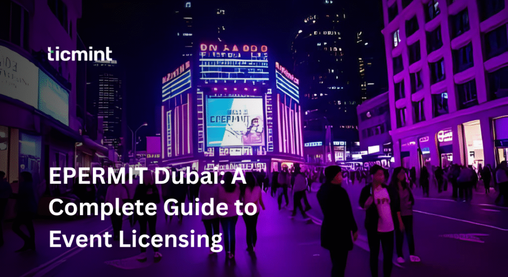 EPERMIT Dubai - Ticmint EPERMIT Dubai