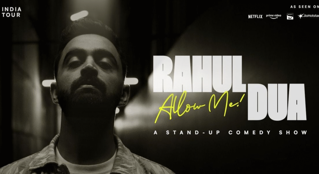 Allow Me A Standup Comedy Show by Rahul Dua - Pune