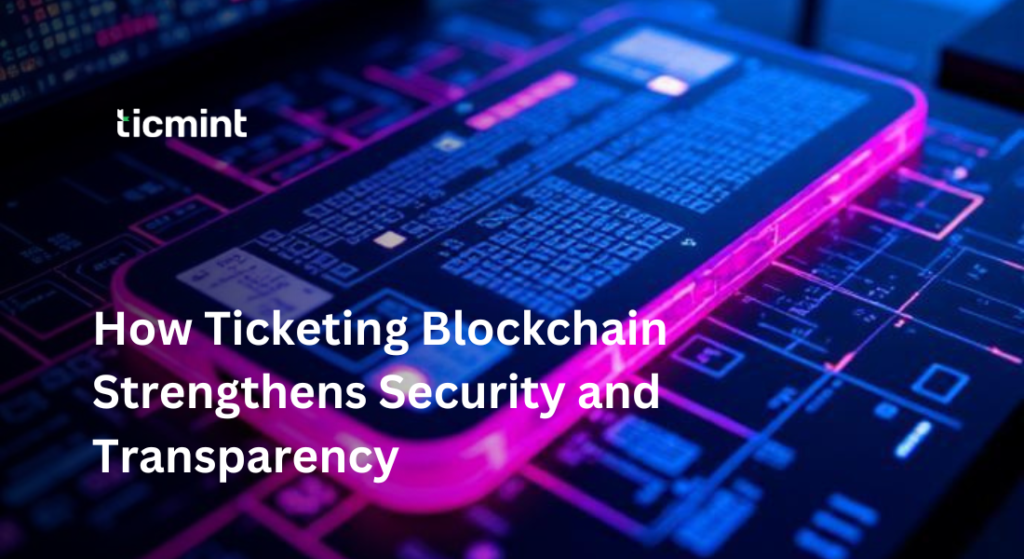 Ticketing Blockchain