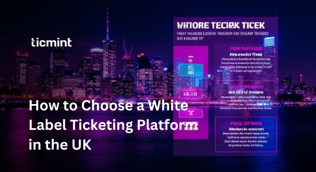 White Label Ticketing Platform