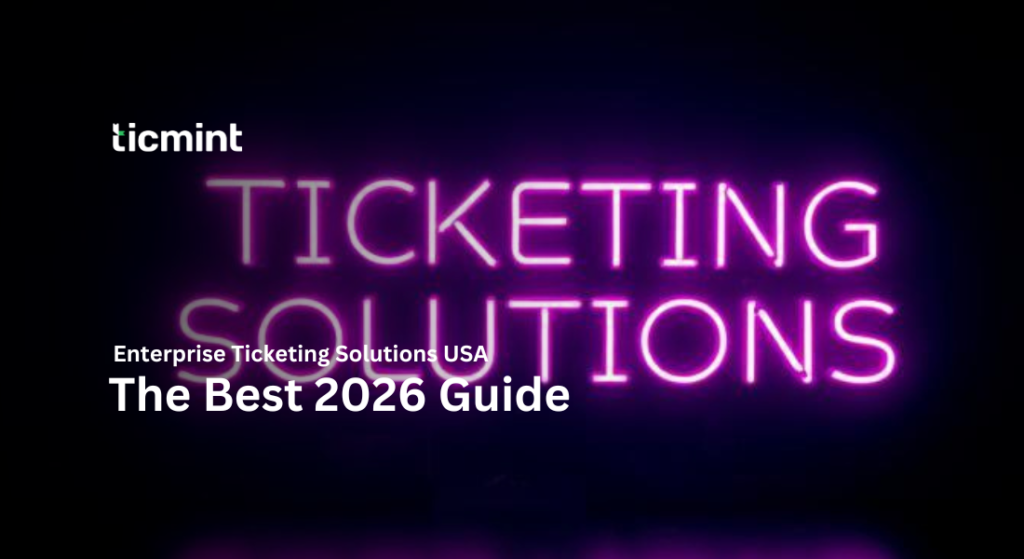 Enterprise Ticketing Solutions