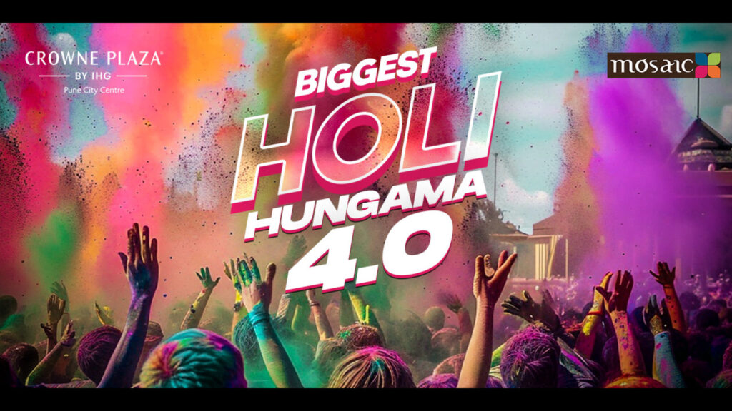 Holi Hungama Crowne Plaza Pune - March 2026