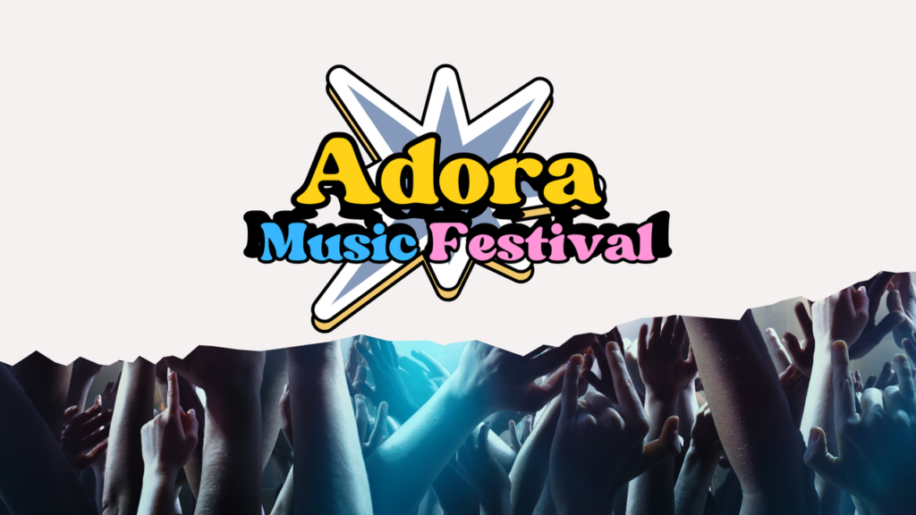 Adora Music Festival 2026 - May - Uk