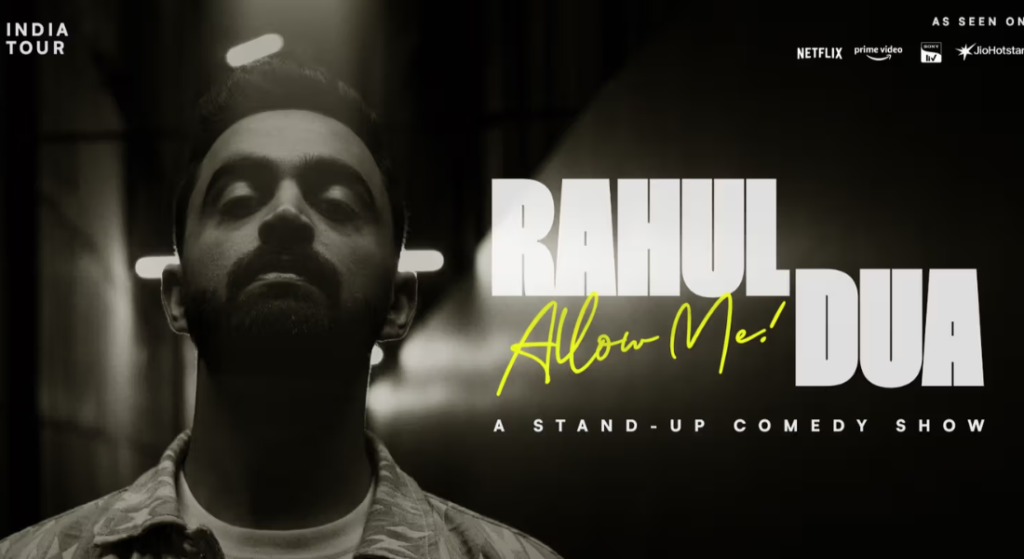 Allow Me A Standup Comedy Show by Rahul Dua - May - 2026