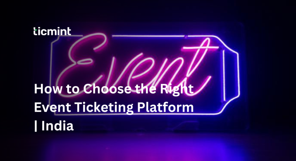 Event ticketing platform India dashboard showing ticket sales and attendee management