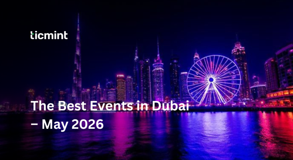 Nighttime Dubai skyline with a glowing Ferris wheel; headline reads 'The Best Events in Dubai – May 2026'.