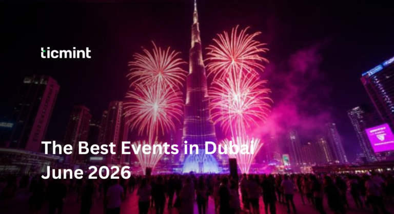 The Best Events in Dubai June 2026