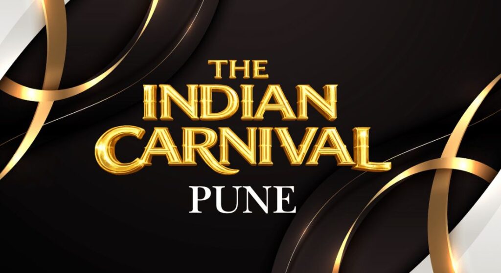 The Indian Carnival Pune 2026