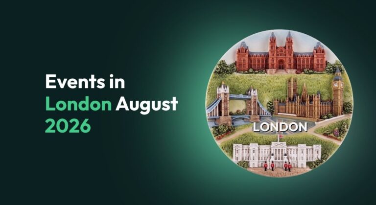 Events In London August 2026