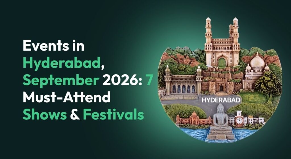 Events in Hyderabad September 2026 | Ticmint Events in Hyderabad September 2026