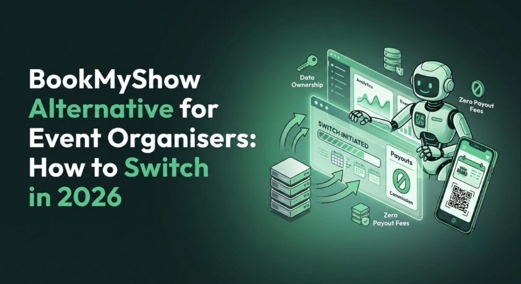 BookMyShow Alternative for Event Organisers