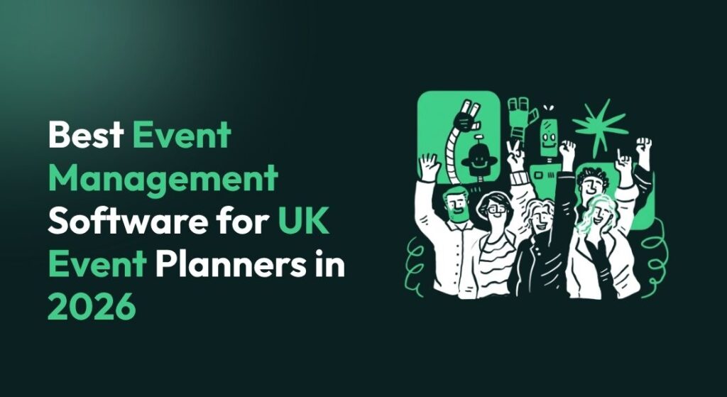 Best Event Management Software for UK Planners 2026 | Ticmint