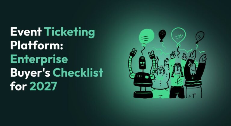 Event Ticketing Platform Buyer's Checklist 2027 | Ticmint