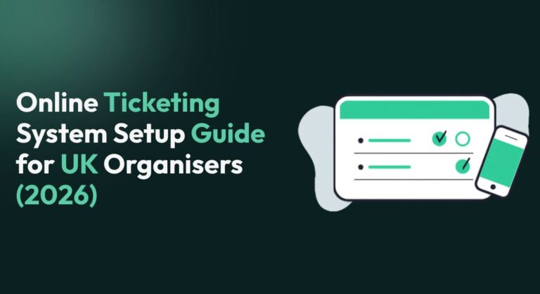 Online Ticketing System Setup Guide for UK Organisers (2026) with a checklist-style illustration on a dark background